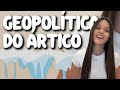 Geopolítica do Ártico