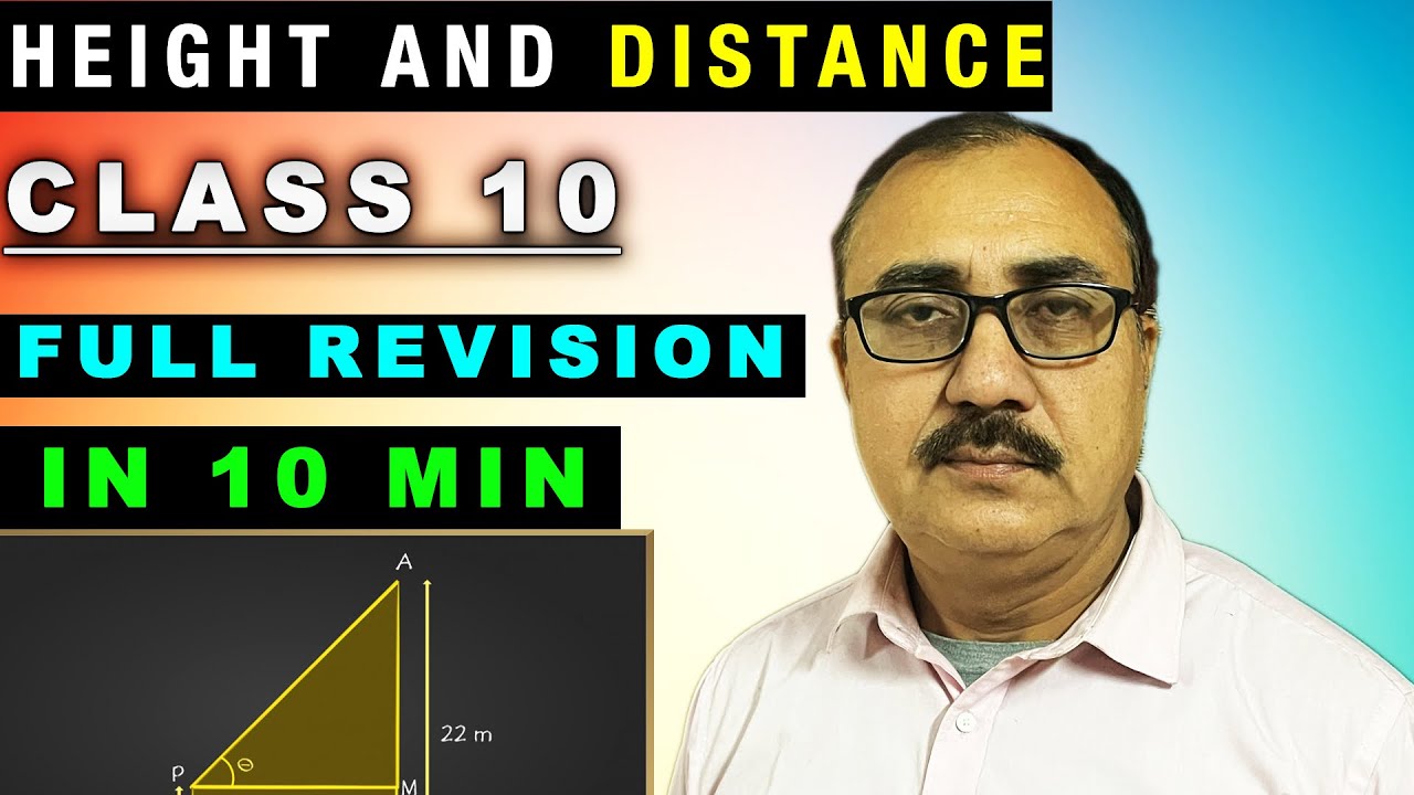 Height and Distance | Class 10 | Full Revision in 10 Minutes
