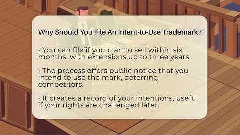 Why Should You File An Intent-to-Use Trademark? - Trademark and Patent Law Experts