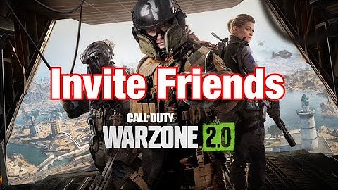 How To Invite Friends To Warzone 2 (Social Tab Bug Fix)