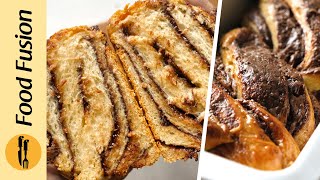 Nutella Babka Bread Recipe By Food Fusion