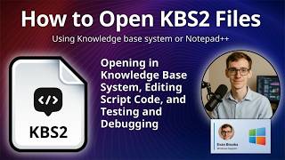 How to Open KBS2 Files (Knowledge Base Script 2)