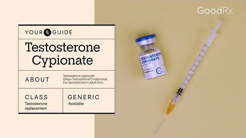 Testosterone Cypionate (Depo-Testosterone): How It Works, How to Take It, and Side Effects | GoodRx
