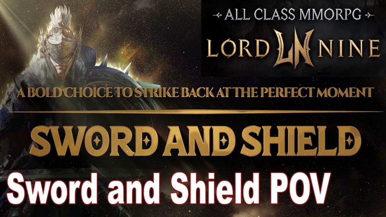 Sword and Shield POV my Daily Grind Lord Nine