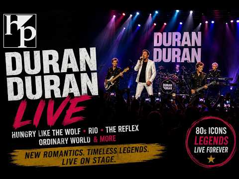 Duran Duran LIVE | Hungry Like the Wolf, Rio, The Reflex, Ordinary World & More