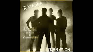 Todd Hobin And The Heat  - 01 -  Everybody's Girl