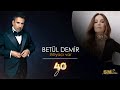 Betl demir  htiyac var emrah 40 yl official audio