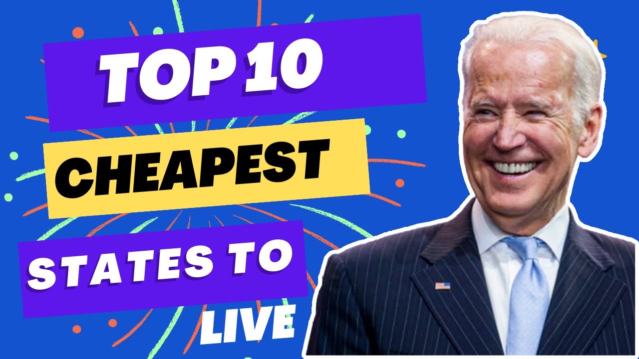 What Are The Top 10 Most Expensive And Cheapest States To Live In 2023 What Are The Top 10 Most Expensive And Cheapest States To Live In 2023