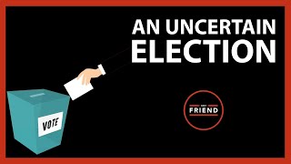 An uncertain election | Daily Friend Wrap screenshot 5