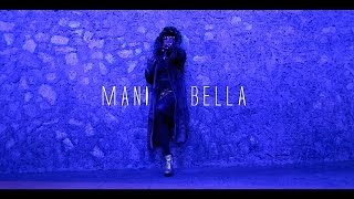 Mani Bella  - The Beat (Le son)  Video