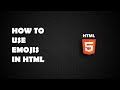 How to use emojis in Html