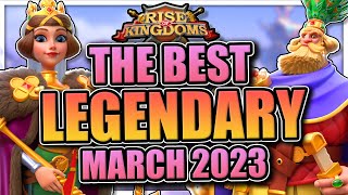 Legendary commander tier list [March 2023] Rise of Kingdoms