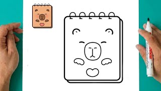 Cómo Dibujar una Libreta de Capibara Paso a Paso | Dibujos Fáciles Kawaii