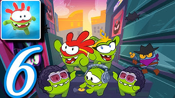 Om Nom: Run - walkthrough part / 6 Gameplay (IOS Android)