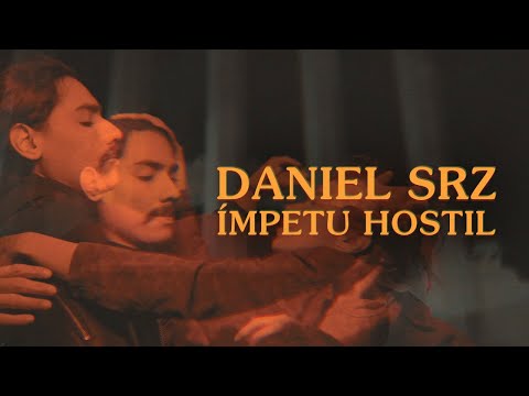Daniel Srz - Impetu Hostil (Video Oficial)