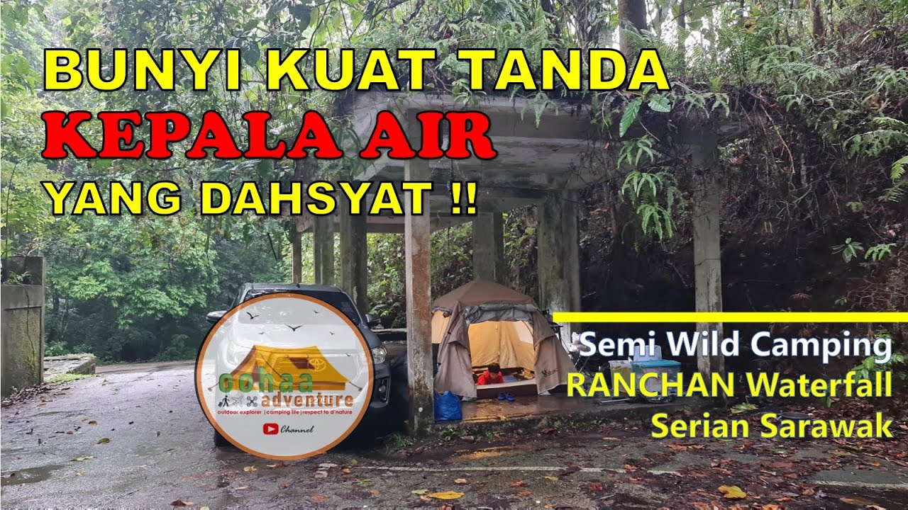 Nekad Berkhemah bersama KEPALA AIR ! | Taman Rekreasi Air Terjun ...