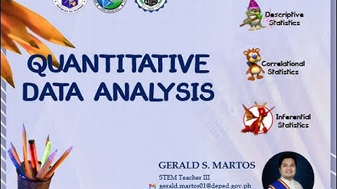 QUANTITATIVE DATA ANALYSIS / DESCRIPTIVE / CORRELATIONAL / INFERENTIAL / PRACTICAL RESEARCH 2