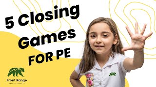 5 End of Class Games for Elementary PE That Rock!