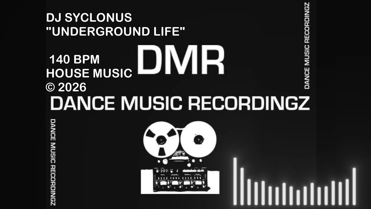 DJ SYCLONUS     UNDERGROUND LIFE