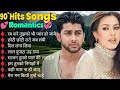 90s hits bollywood songs  best hindi songs  evergreen romantic songs  evergreen hindi songs