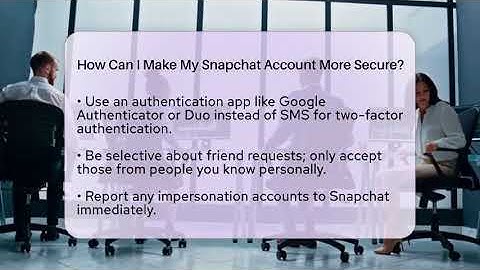 How Can I Make My Snapchat Account More Secure? - Everyday-Networking