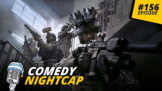 Modern Warfare, Madden 20 & Gunfight | COMEDY NIGHTCAP #156