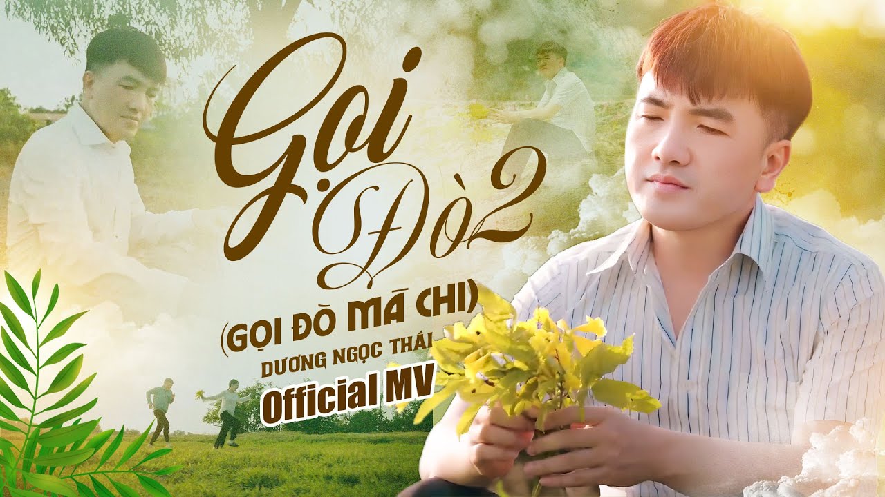 Gọi Đò 2 (Gọi Đò Mà Chi) - Dương Ngọc Thái (MV 4K) | Chuyện tình buồn lấy đi nước mắt người xem