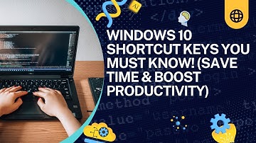 Top 50+ Windows 10 Shortcut Keys You MUST Know! (Save Time & Boost Productivity)