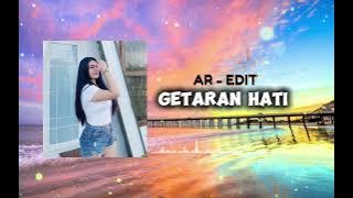 Download lagu JOGET VIRAL TIKTOK ☑️ GETARAN HATI - AR EDIT‼️