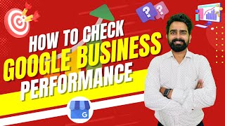 Details How to Check Google My Business Performance  Report | Google Business Insights Update