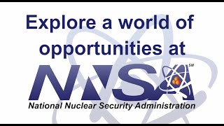 Explore a world of opportunities at NNSA