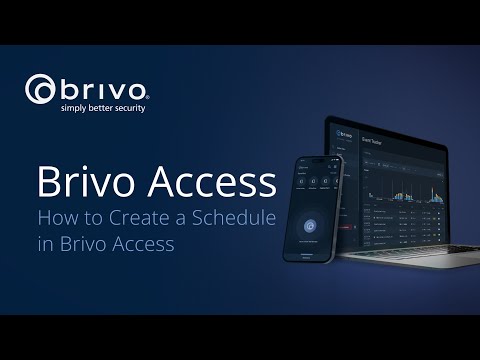Brivo Access: How to Create a Schedule in Brivo Access