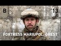 Fortress Mariupol. Orest