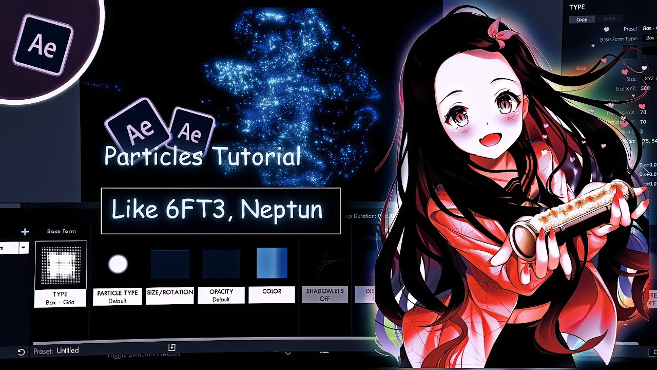 Trapcode Overlay Particles like 6ft3, Neptun (Trapcode form) After Effects | AMV ...
