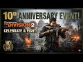The Division 2 🔴 LIVE STREAM | 10th Anniversary event Gameplay | 9isu Hub