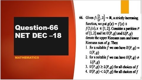 upper and lower riemann sum CSIR NET DEC 2018 question 66