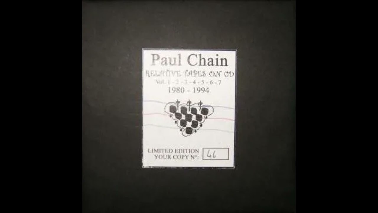 Paul Chain - Relative Tapes on CD: Vol. 1-2-3-4-5-6-7 (1980-1994)