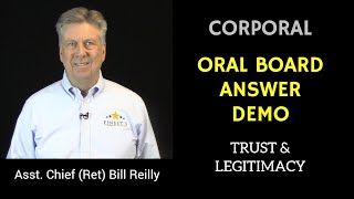 Police Oral Board, Corporal Answer Demo "Trust & Legitimacy"
