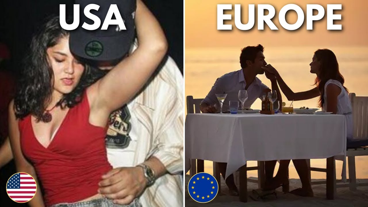 USA vs Europe: Biggest Differences In Dating Culture