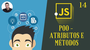 14 - (POO - ATRIBUTOS E MÉTODOS) - CURSO DE JAVASCRIPT - TORNE-SE UM PROGRAMADOR