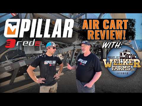 How does the Pillar Air Cart Perform at Welker Farms?