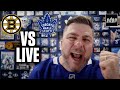 Toronto Maple Leafs vs Boston Bruins LIVE w/ Steve Dangle