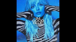 Eiffel 65,David Guetta &amp; Bebe Rexha ft.Te-z &quot;I&#39;m Good (Blue)&quot; Remix