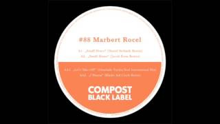 Marbert Rocel - Let&#39;s Take Off (Yoruba Soul Vocal Mix)
