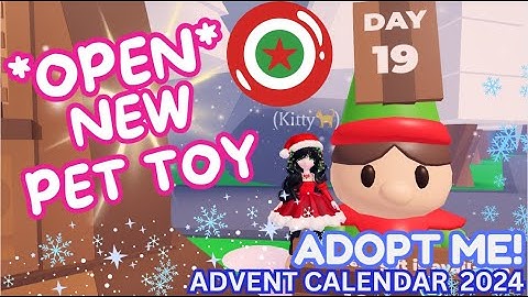 *OPEN DAY 19* - Adopt Me Advent Calendar 2024 - Winter Event