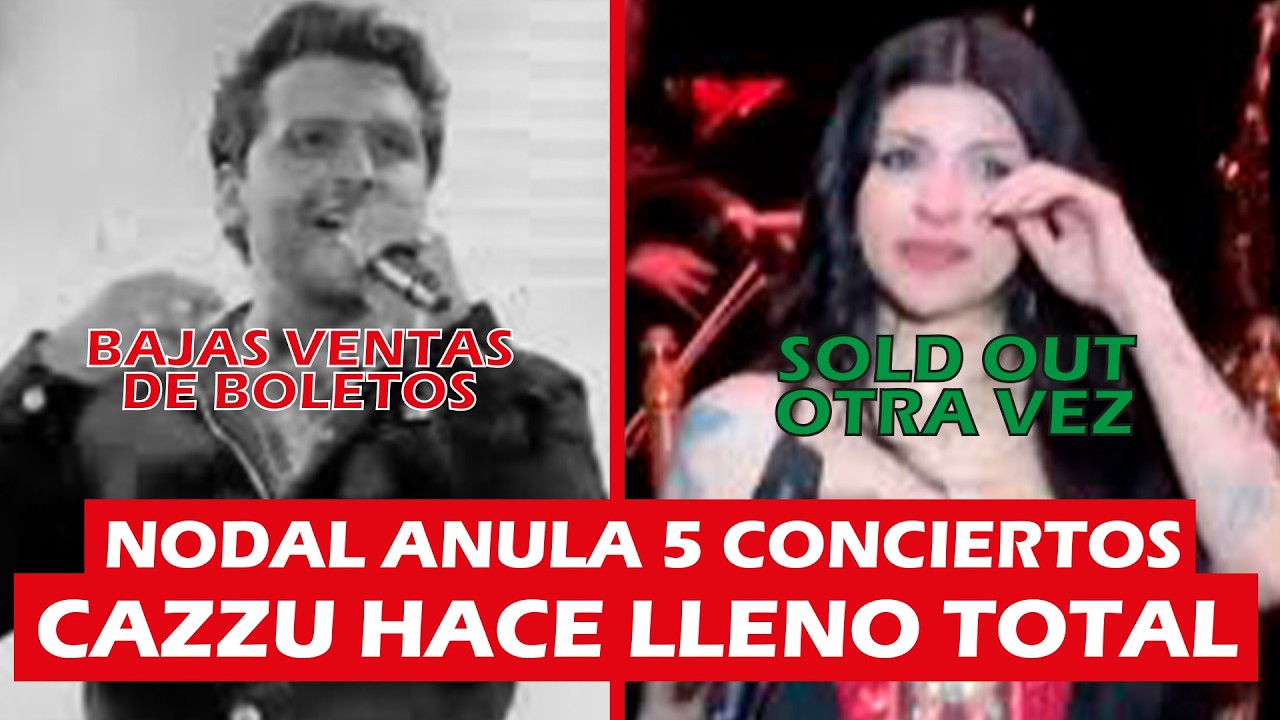 Nodal CANCELÓ 5 CONCIERTOS por muy pocos boletos vendidos, Cazzu hace SOLD OUT NUEVAMENTE