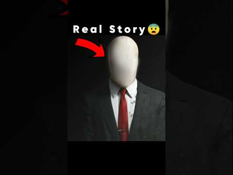 Video Slender Man Real story ? | #shorts #slenderman