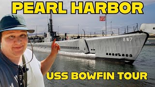 PEARL HARBOR TOUR - USS BOWFIN SUBMARINE HISTORY