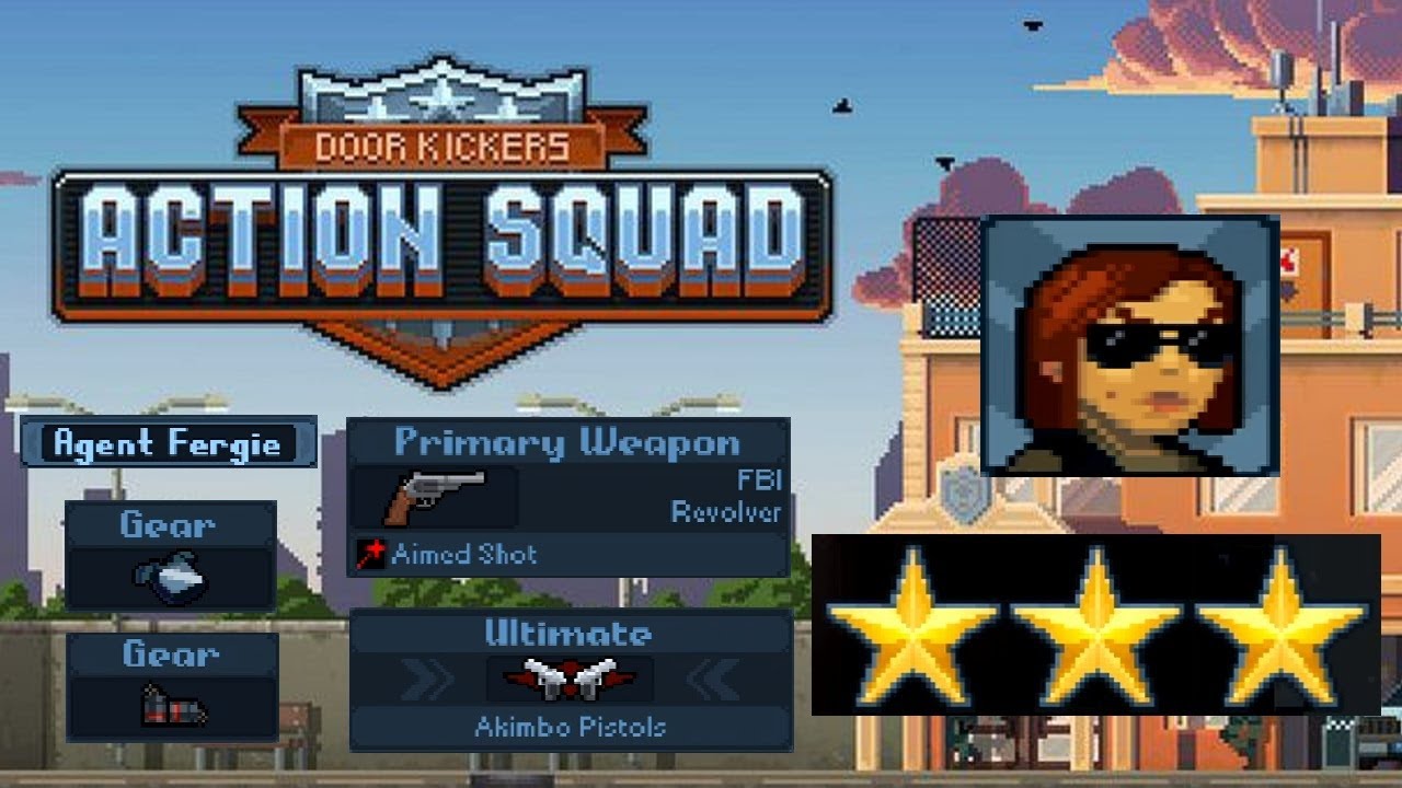 Door Kickers: Action Squad Walk-through as Agent Fergie (3 stars)(no commentary)(Chapter 1/6)