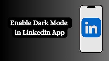 How to enable dark mode in linkedin app ? [Easy Way]